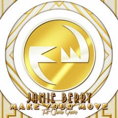 Jamie Berry - Make Your Move (feat. Cherie Gears)