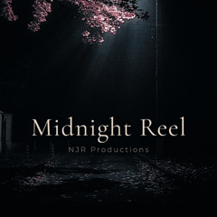 Midnight Reel - NJR Productions (instru)