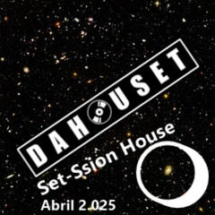 Set-Sssion House Of The April.