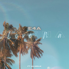 Love N A (feat. Almilk)