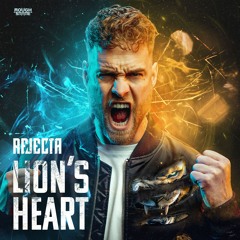 Rejecta - Lion's Heart