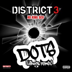 DOTS (MORRISON SHOTS) REMIX - XO KING SCO