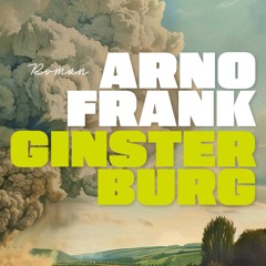 »Ginsterburg« von Arno Frank - Alfie