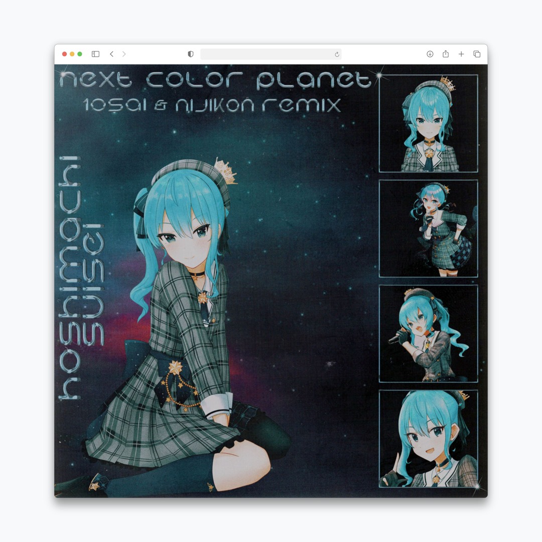 Stream 星街すいせい - NEXT COLOR PLANET (10SAI & nijikon Remix) by