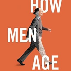 READ EBOOK 📰 How Men Age: What Evolution Reveals about Male Health and Mortality by