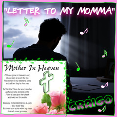 Letter To My Momma ( Prod. Beats W/Hooks)