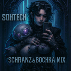 SOHTECH | BOCHKA & SCHRANZ | BOCHRANZ SET