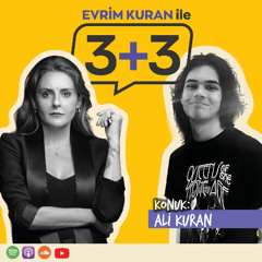 Evrim Kuran ile 3+3: Ali Kuran