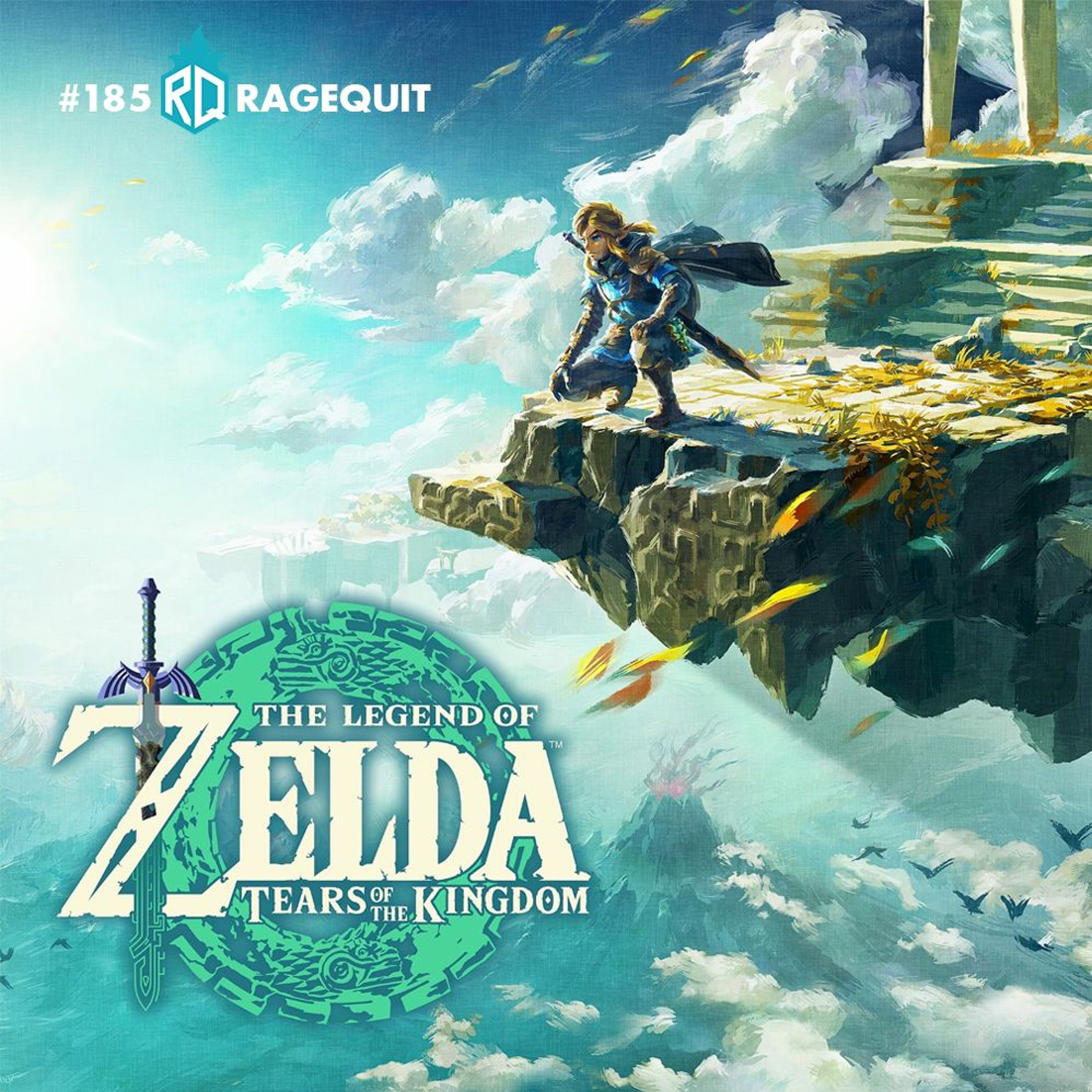 #185 Ragesenha: The Legend of Zelda - Tears of the Kingdom