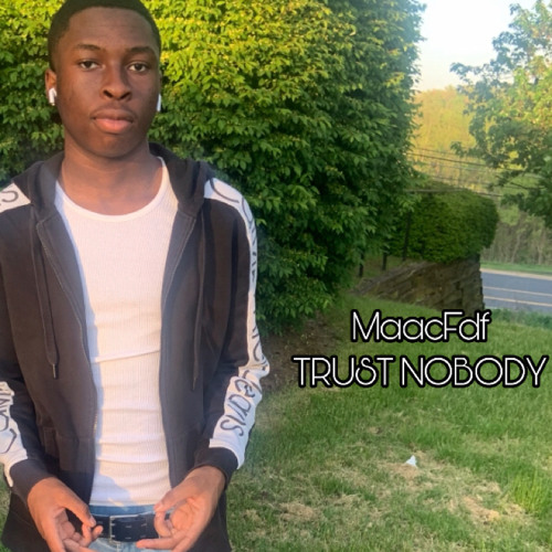 MaacFdf - Trust Nobody