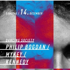 PHILIP BOGDAN - DANCING SOCIETY | KOWALSKI STUTTGART 14.12.24