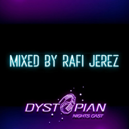 MIXED BY RAFI JEREZ