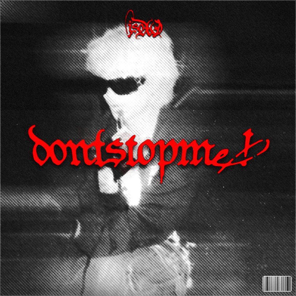 ISOxo – dontstopme! (2MAD Flip)