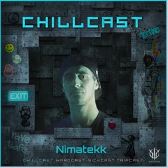 [ChillCast] Sick Events pres. NIMATEKK