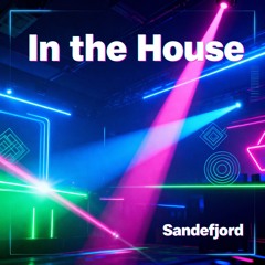 In the House