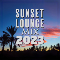 SUNSET LOUNGE MIX 2023