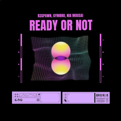 Ready Or Not (Radio Edit)