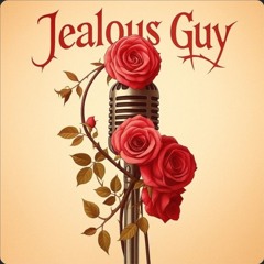 Jealous Guy