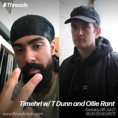Timehri w/ T Dunn and Ollie Rant - 06-Jul-21