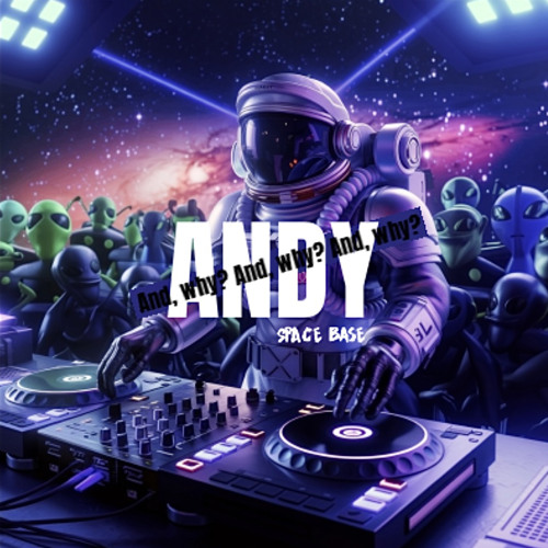 ANDY MIXSET: SPACE BASE