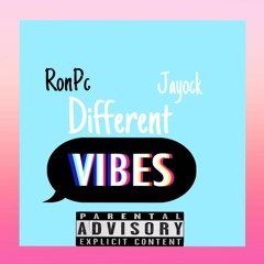 RonPc Ft Jayock - Diffrent Vibes