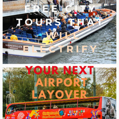 Free City Tours That Will Electrify Your Next Airport Layover