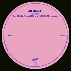 JB Dizzy - Transistor (Dim Zach remix)preview