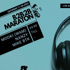 MOOKI, MIKE BTK, NanZy - B2B2B MARATON part 1 (THIS IS BATAKLANK)