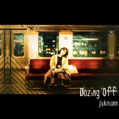 Dozing Off