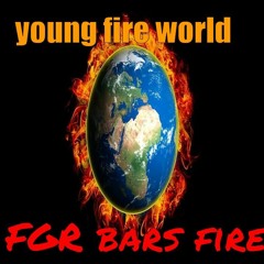 Young Fire World Fresstyle  Prod Timmiesez
