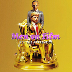 250 - The Apprentice (2024) Newish Movies #2