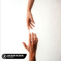 T’art feat. Emy Smith - Leave Before You Love Me
