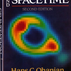 [Free] PDF 🗃️ Gravitation and Spacetime by  Hans C. Ohanian &  Remo Ruffini PDF EBOO