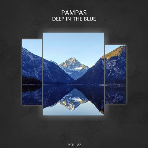 Pampas - Deep In The Blue