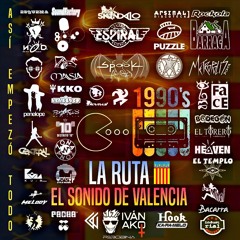 LA RUTA [El Sonido de Valencia] 1990/91/92🟦🟥🟨🟥by Iván AkØ+