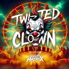Twisted Clown (Dark Trap Beat)