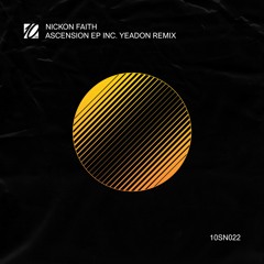 Premiere: Nickon Faith - Ascension (Yeadon Remix)