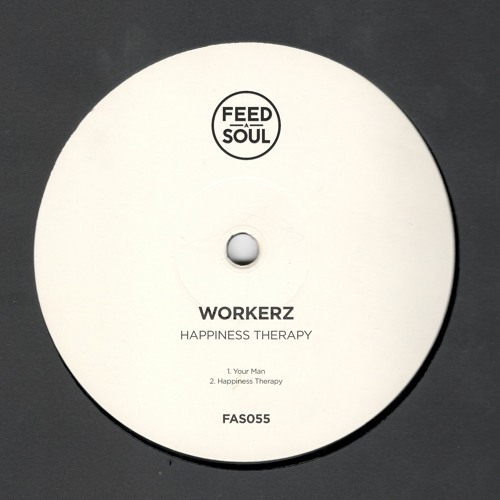PREMIERE: Workerz - Your Man (FAS055)