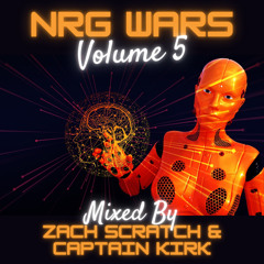 NRG Wars Vol 5- Zach Scratch & Captain Kirk