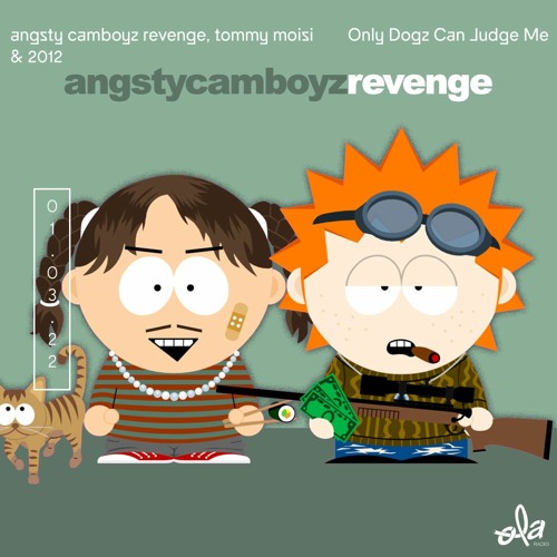 Only Dogz Can Judge Me • angsty camboyz revenge, tommy moisi & 2012