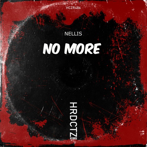 Nellis - No More EP