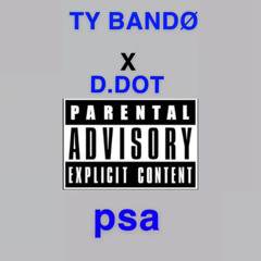 TY BANDØ x D.DOT-psa