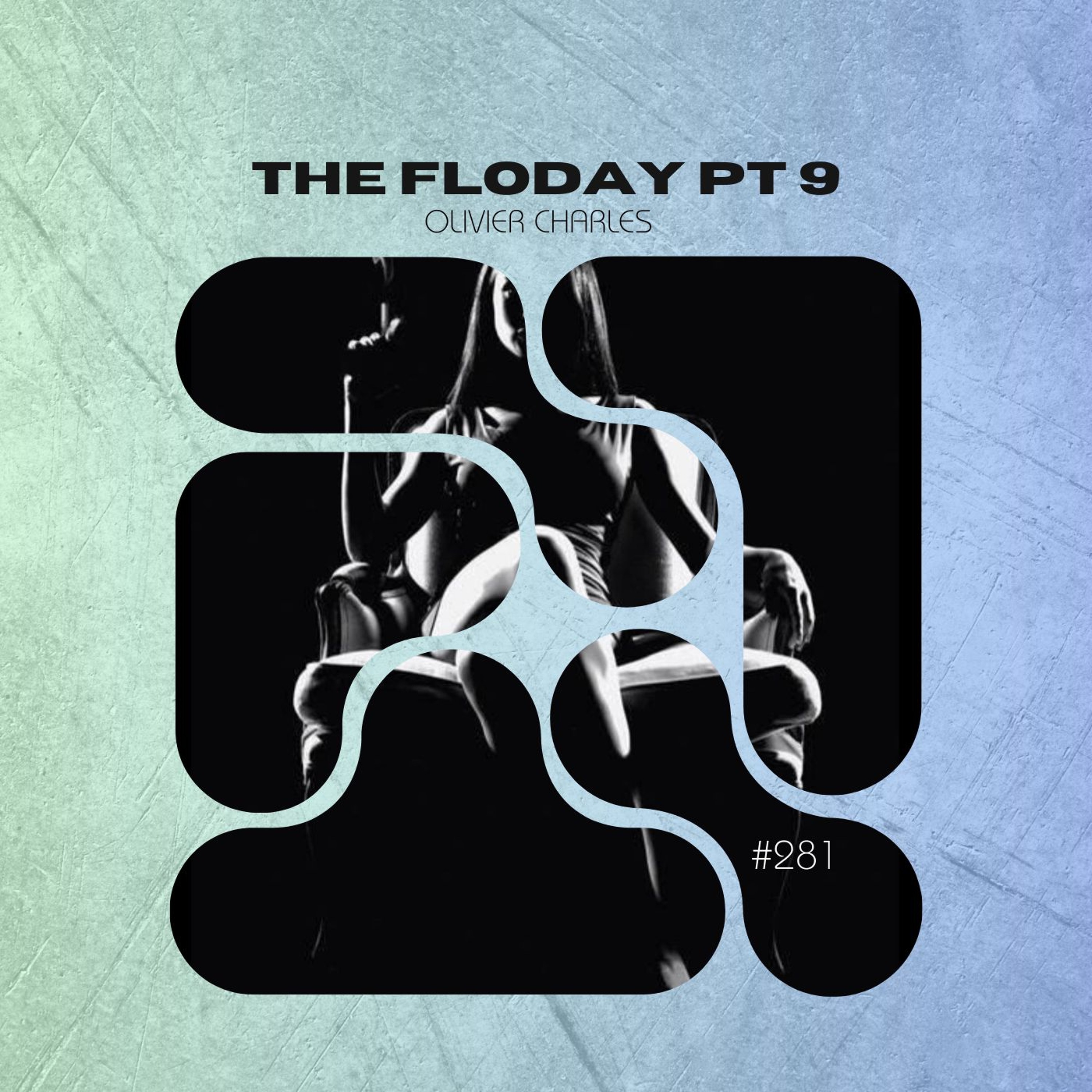 TheFloDaY Part 9