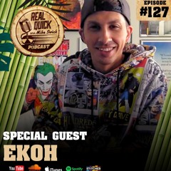 Ekoh - Rap Artist (Guest) - EP #127
