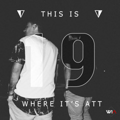 This Is Where It's ATT #019