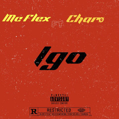 igo Mc Flex feat charo