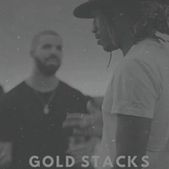 (HARD) Drake x Future Type Beat "Gold Stacks"