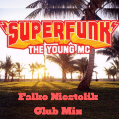 The Young MC ( Falko Niestolik Club Mix ) FREEDOWNLOAD