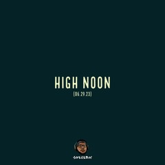 HIGH NOON