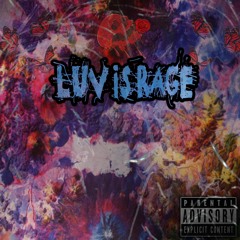 2sav - Luv is rage